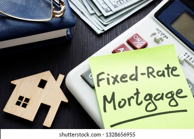 Fixed rate mortgage frm written on a piece of paper.