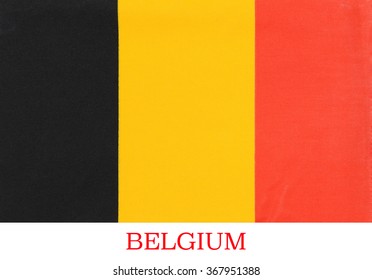 Flag Of Belgium - The Colors Were Taken From The Coat Of Arms Of The Duchy Of Brabant, And The Vertical Design May Be Based On The Flag Of France. Adopted 23rd January 1831.