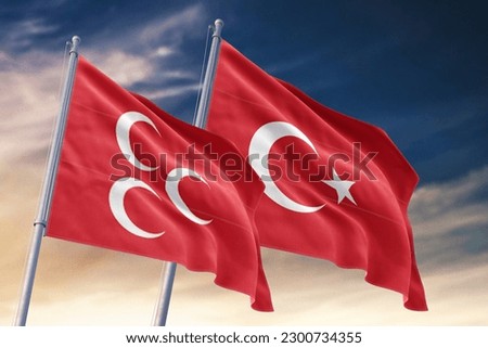 Flag of the Nationalist Movement Party with the flag of Turkey , Devlet Bahçeli bayrak