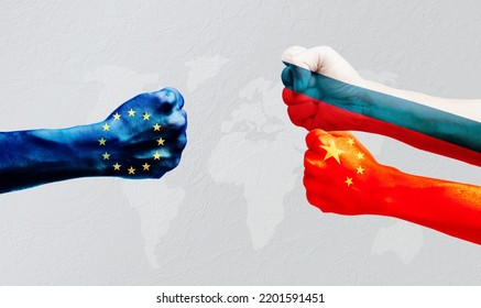 Flags Of Russia, EU Or European Union And China On Hands Punch To Each Others On World Map Background, Ukraine Vs Russia In Proxy War Concept