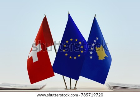 Flags of Switzerland European Union and Kosovo