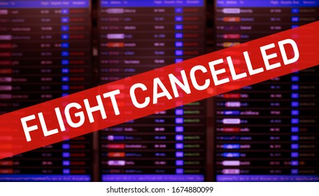 Flight Cancelled With Covid 19-virus Epidemic All World.outbreak Covid 19 In Europe.save Your Health.government Policy Solution.busuness Transportation
