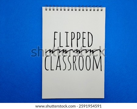 Flipped Classroom Learning Approach – Modern Educational Method Combining Online and In-Class Activities for Interactive and Student-Centered Learning. Digital Education and E-Learning Concept.