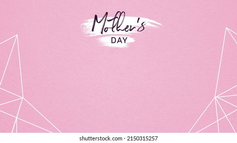 Floral Mother's Day Background With Soft, Feminine And Modern Color Scheme.