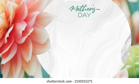 Floral Mother's Day Background With Soft, Feminine And Modern Color Scheme.