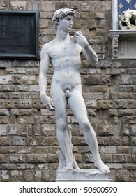 Florence - Statue Of David By Michaelangelo. A Copy Of The Statue Standing In The Original Location Of David, In Front Of The Palazzo Vecchio In Florence.