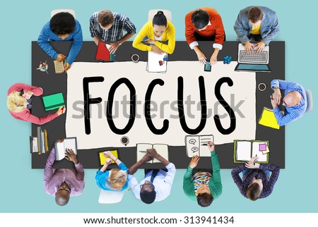 Focus Determine Centre Concentrate Point Concept