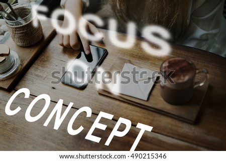 Focus On Aim Concentrate Target Determine Concept