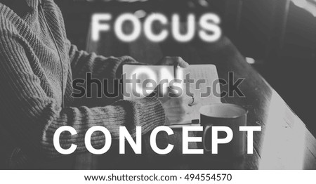 Focus On Aim Concentrate Target Determine Concept