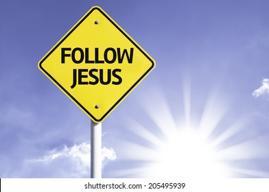 Follow Jesus Road Sign With Sun Background