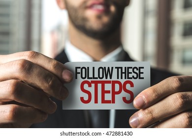 Follow These Steps