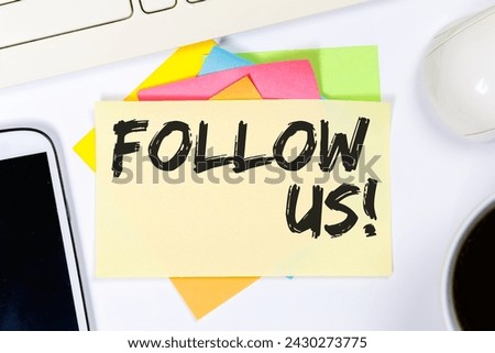 Follow us follower followers fans likes social networking media internet business concept on a desk friends