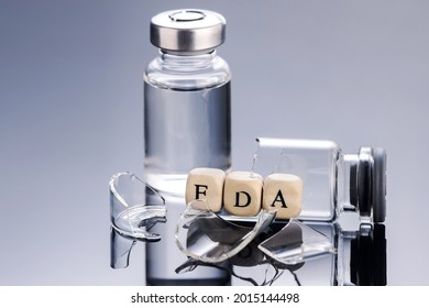 Food And Drug Administration (FDA) Is A Federal Agency Of The Department Of Health And Human Services. The Concept Of Rejection Of New Medications, Vaccines And Biopharmaceuticals By The FDA.