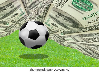 Football Market (transfer) Concept - A Soccer (futbol) Ball On Green Grass With Lot Of Dollars In The Background