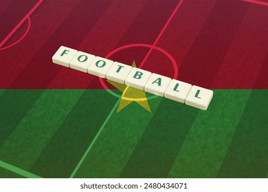 Football text on field with Burkina Faso flag, soccer cup idea, soccer ball and national flag, tournament or competition, Burkina Faso football team, victory and win concept - Powered by Shutterstock