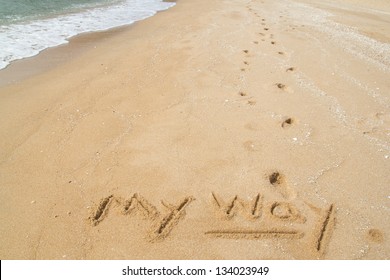 Footprints On The Beach And The Word MY WAY.