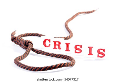 In the foreground a loop a stranglehold, on back, not in focus word Crisis.