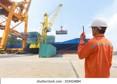 Foreman Control Loading Containers Box From Cargo Freight Ship