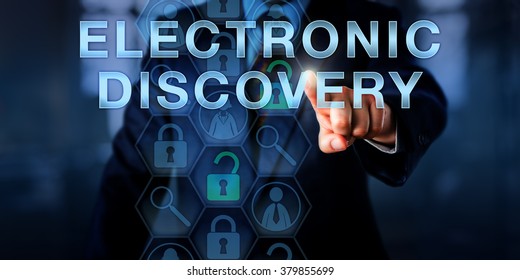 Forensic Examiner Is Pressing ELECTRONIC DISCOVERY On A Touch Screen. Technology Concept And Business Metaphor. Magnifier Icons Relate To The Digital Forensic Process Of Identification Of Evidence.