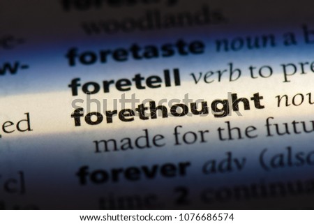forethought forethought concept.