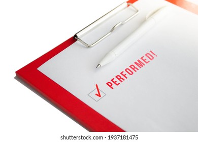 Form On The Progress Of Work. A Note On The Work Done. Object Acceptance Sheet. Patient's Consent To Surgery. Check Mark Done And Accepted. Yes And No, Choice.