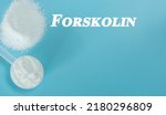 Forskolin Nootropics  or  smart drugs and cognitive enhancers are drugs; supplements; and other substances that are claimed to activate cognitive function; executive functions; memory; creativity.