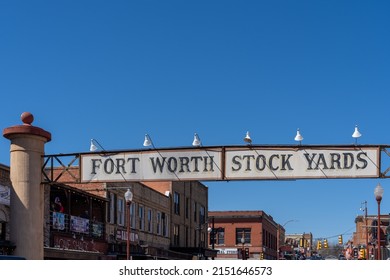 Fort Worth, Texas, USA - March 19, 2022: The Fort Worth Stockyards sign is seen in Fort Worth, Texas, USA. The Fort Worth Stockyards is a historic district. 