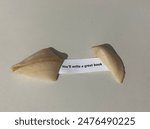 Fortune cookie opened, fortune cookie message