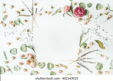 Frame With Roses, Lavender, Branches, Leaves And Petals Isolated On White Background. Flat Lay, Overhead View