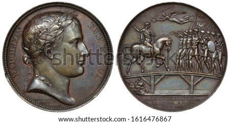 France French 19th century bronze medal, laureate head right, allegorical scene of Emperor Napoleon Bonaparte addressing Second Corps of the Great Army on bridge across river Lech, Nick above,