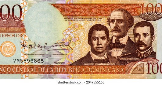 Francisco del Rosario Sanchez, Juan Pablo Duarte and Matias Ramon Mella. Portrait from Dominican Republic 100 Pesos Oro 2010 Banknotes. Effigies of the Founding Fathers. 