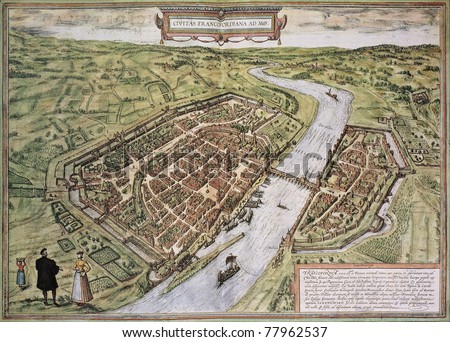 Frankfurt old map, from Civitates Orbis Terrarum. Created by Georg Braun and Frans Hogenberg. Published in Cologne, Germany, 1572