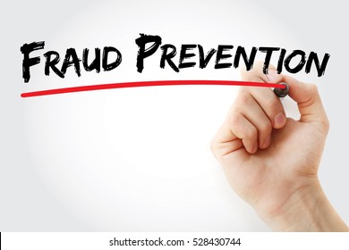 Fraud prevention - implementation of a strategy to detect fraudulent transactions and prevent these actions from causing financial damage, text concept with marker