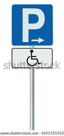 Free Handicap Disabled Parking Lot Road Sign, Isolated Handicapped Blue Badge Holders Only, White Traffic P Notice, Right Hand Arrow, Vertical Pole Post Signpost, Large Detailed Macro Closeup