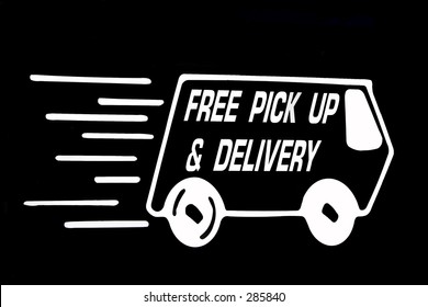 Free Pick Up And Delivery Sign