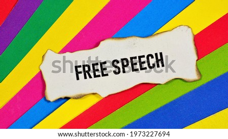 Free speech. An inscription on a piece of paper with burnt edges. A declaration against tyranny and oppression, and the right to express one's thoughts freely, both orally and in writing.