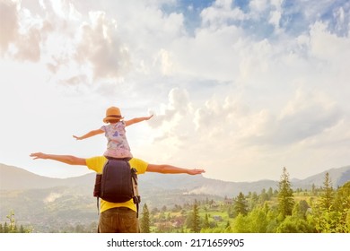 Freedom Mountain Children Hiking Trail Walking Hills. Piggyback Ride Father Child Travel Mountain Kids Freedom Child On Shoulders Dad And Daughter Father Walking Hiking Trip Nature Kid Arms Spread Out