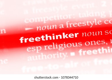 Freethinker Word In A Dictionary. Freethinker Concept