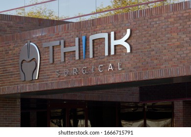 Fremont, CA, USA - Mar 3, 2020: American Medical Device Company Think Surgical's Headquarters In Fremont, California. The Company Focuses On Active Robotic Surgical Systems For Orthopedic Surgery.