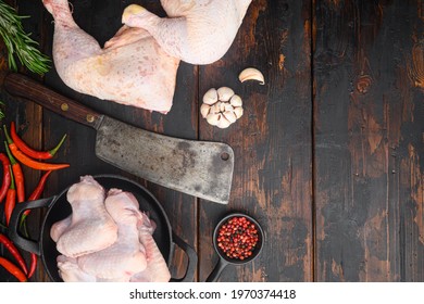 Fresh Chicken Meat Cuts Farm Poultry Meat Set, And Old Butcher Cleaver Knife, With Seasoning And Herbs Rosemary And Thyme, On Old Dark Wooden Table Background, Top View Flat