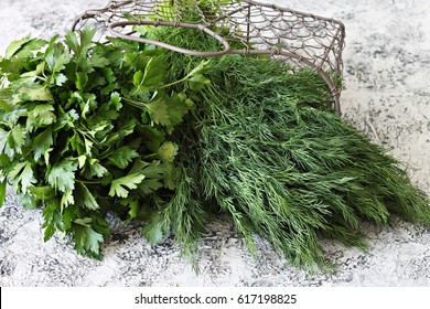 Fresh Dill , Parsley 