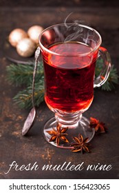 Fresh Mulled Wine With Steam