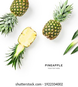 Fresh pineapple fruit with leaves creative layout isolated on white background. Healthy eating and dieting food concept. Tropical fruits composition and design element