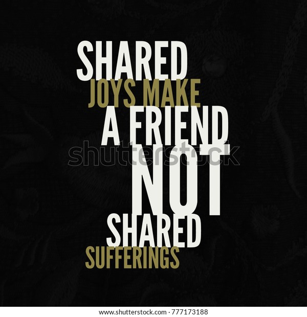 Friendship Quote Best Friend Stockfoto Jetzt Bearbeiten