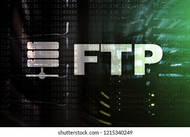 FTP - File transfer protocol. Internet and communication technology concept.