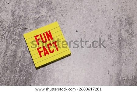 Fun Facts are shown using a text.