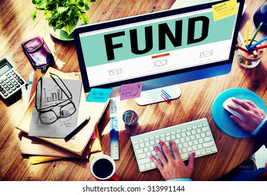 Fund Funding Donation Investment Budget Capital Concept - Shutterstock ID 313991144