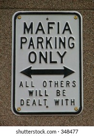 Funny Mafia Warning Sign