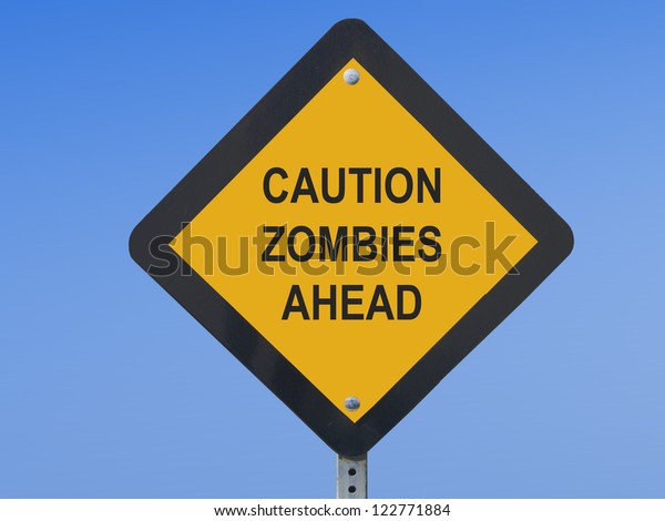 Funny traffic\
sign warning against zombies\
ahead