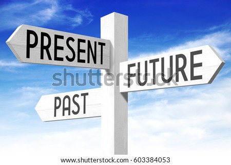 Future, present, past - wooden signpost
